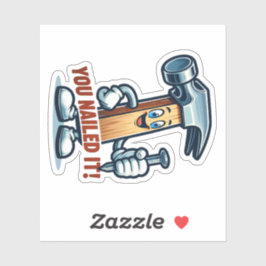 Cartoon hammer: "Du hast es genippt!" Aufkleber