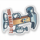 Cartoon hammer: "Du hast es genippt!" Aufkleber (Vorderseite)