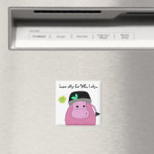Cartoon Hippo mit Sprichwort Magnet (In Situ (Geschirrspüler))