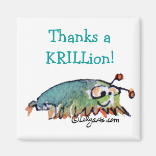 Cartoon-Krill danken Ihnen Geschenk-Magnet Magnet