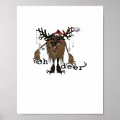 Cartoon Oh Deer Funny Reindeer Holiday Gamer Gift Poster (Vorne)