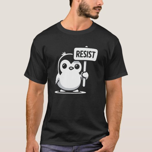 Cartoon Penguin Holding "RESIST" Zeichen - B & W T-Shirt (Vorderseite)