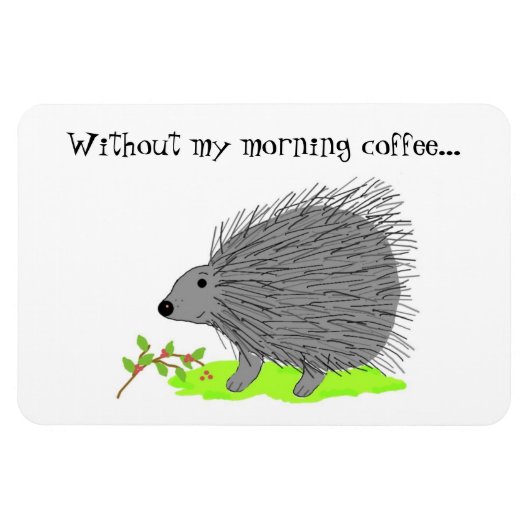 Cartoon Porcupine mit Niedlichem Sprichwort Magnet (Horizontal)