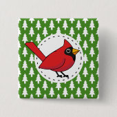 Cartoon Red Kardinal auf Green White Pines Muster Button (Vorderseite)