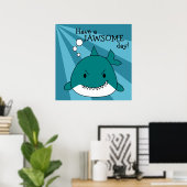 Cartoon Shark Jawsome Day Poster (Heimbüro)