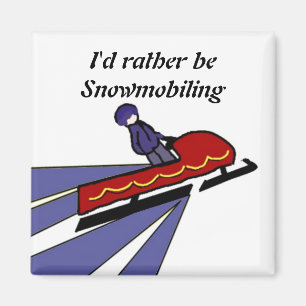Cartoon Snowmobil mit Sprichwort Magnet