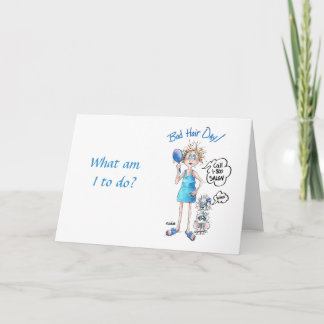 Cartoon von Lady mit Bad Hair und Funny Sprichwort Karte