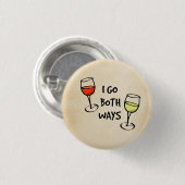 Cartoon Weingläser I go beides wunderbare Button (Vorne & Hinten)