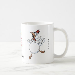 Cartoonhuhn, "ich glaube Geflügel ohne Koffein". Kaffeetasse
