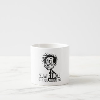 Cartoonkunst mit „Zum Glück…“-Zitat Espressotasse
