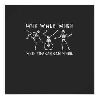 Cartwheel Skeleton Halloween Poster