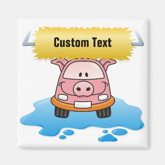Carwash Pig Magnet (Vorne)