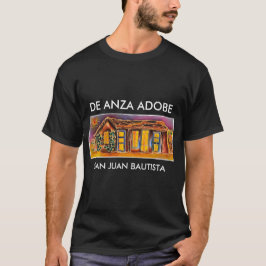 CASA DE ANZA ADOBE, SAN JUAN BAUTISTA, KALIFORNIEN T-Shirt