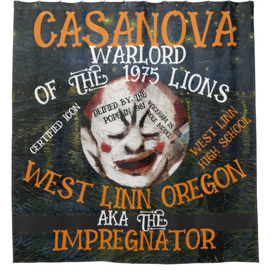 CASANOVA WARLORD MORES WEST LINN OREGON ODER DUSCHVORHANG (Vorderseite)