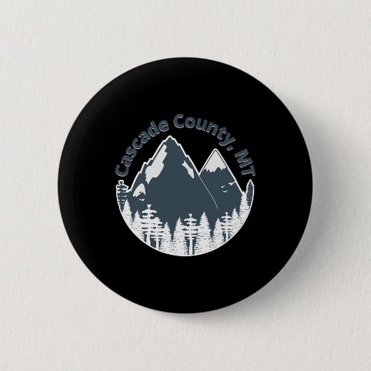 Cascade County Mt Berge Wandern Klettern Camping Button (Vorderseite)