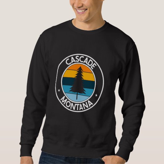Cascade Montana MT USA City Pride Retro Sunset Sweatshirt (Vorderseite)