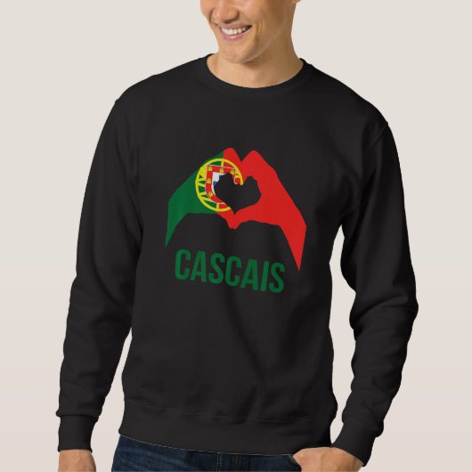 Cascais Portuguese City Love Portugal Flag Sweatshirt (Vorderseite)