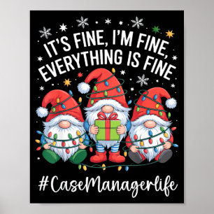Case Manager Gnom Alles ist in Ordnung Lustig Chri Poster