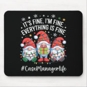 Case Manager Gnome Everything Is Fine Funny Christ Mousepad (Vorne)