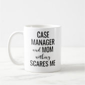 Case Manager und Mama Kaffeetasse (Links)