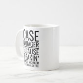 Case Manager, weil Freakins Wunderarbeiter nicht i Kaffeetasse (Vorderseite Links)