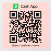 Cash App QR Code Payment Scan zu Pay Blush Pink Fensteraufkleber (Blatt)