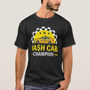 Cash Cab Taxi Fahrer Job Wellt Beste Job Taxi Driv T-Shirt