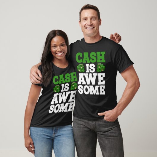 Cash Is Awesome T-Shirt (Unisex)