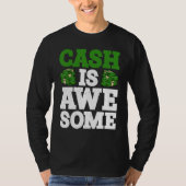 Cash Is Awesome T-Shirt (Vorderseite)