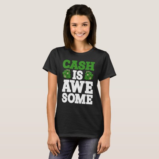 Cash Is Awesome T-Shirt (Vorne ganz)
