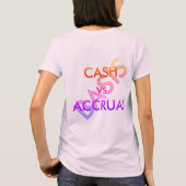"CASH vs ACCRUAL" T-Shirt (Rückseite)