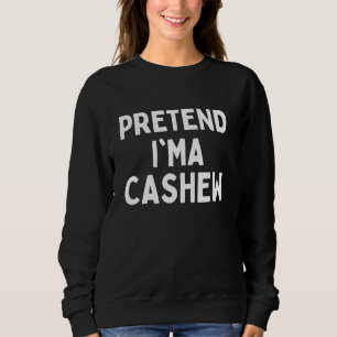 Cashew am besten für Männer Frauen Kinder Nüsse Nü Sweatshirt