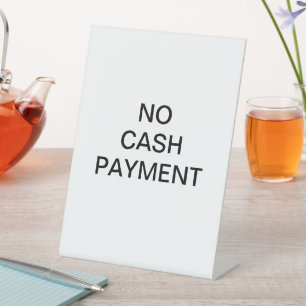 Cashless Payment Sign, No Cash Payment Sign Sockelschild