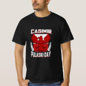 Casimir Pulaski Tag Polnisch T-Shirt (Vorderseite)