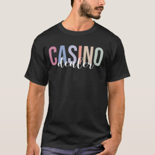Casino Dealer Poker Gambling T-Shirt