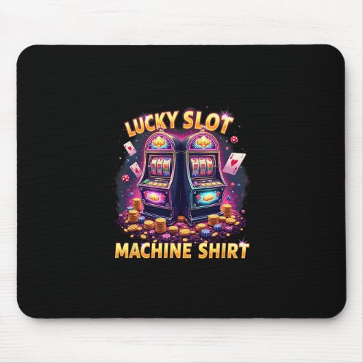 Casino Las Vegas Gambling Lovers Lucky Slot Machin Mousepad (Vorne)