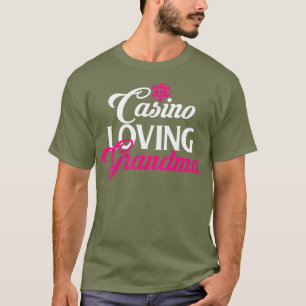 Casino Love Gaming Oma Funny Nana Geschenk T-Shirt