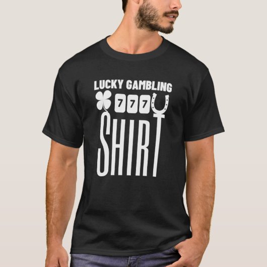 Casino Lucky Gambling Shirt (Vorderseite)