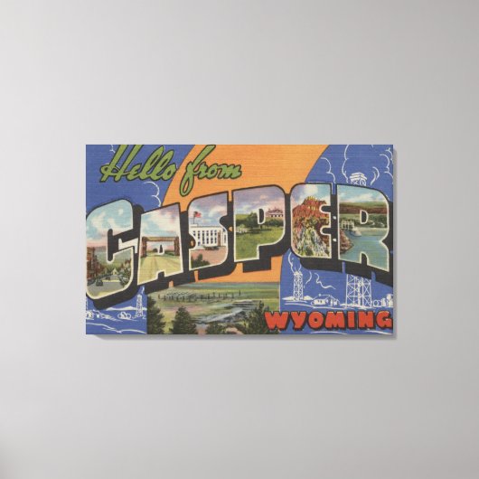 Casper, Wyoming - Große Buchstabenszenen Leinwanddruck (Vorderseite)