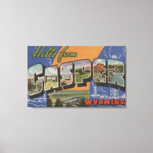 Casper, Wyoming - Große Buchstabenszenen Leinwanddruck