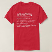 Cassandra Name Cassandra Definition Cassandra Fema T-Shirt (Design vorne)