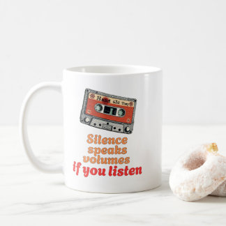 Cassette Wisdom: Silence Speaks Volumes Kaffeetasse