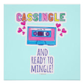 Cassingle Funny Retro Cassette Tape Slogan Poster (Vorderseite)