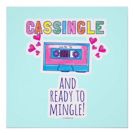 Cassingle Funny Retro Cassette Tape Slogan Poster (Vorderseite)