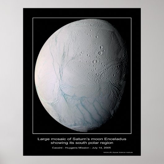 CassiniMission-Enceladusstripes_ca Poster (Vorne)