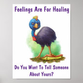 Cassowary: Gefühle sind für Heilkurse geeignet Poster (Vorne)