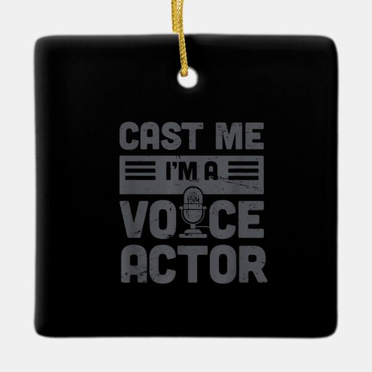 Cast Me Funny Voice-Over-Künstler Voice-Schauspiel Keramikornament (Vorderseite)