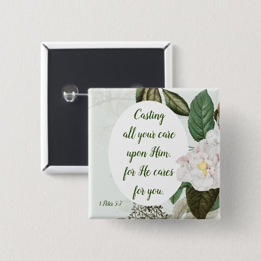 Cast your Cares, Anxiety, Worry Inspirational Button (Vorne & Hinten)