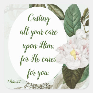 Cast your Cares, Anxiety, Worry Inspirational Quadratischer Aufkleber