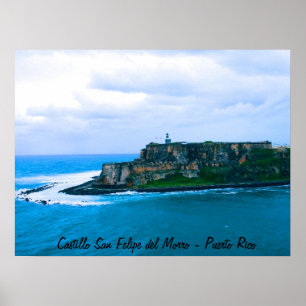 Castillo San Felipe del Morro - Alte San Juan Fort Poster